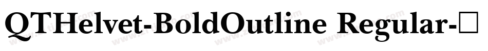 QTHelvet-BoldOutline Regular字体转换